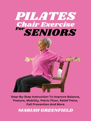 cover image of Chair Pilates Exercise For Seniors